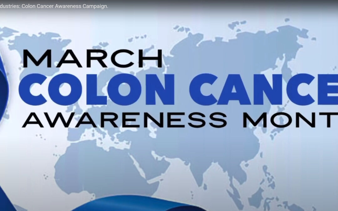 Steam-Est Industries is joining the fight against colon cancer