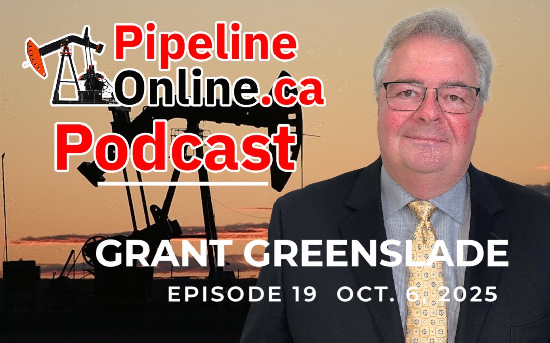 Pipeline Online Podcast, Ep. 19: Grant Greenslade on junior oil producers and southwest Sask