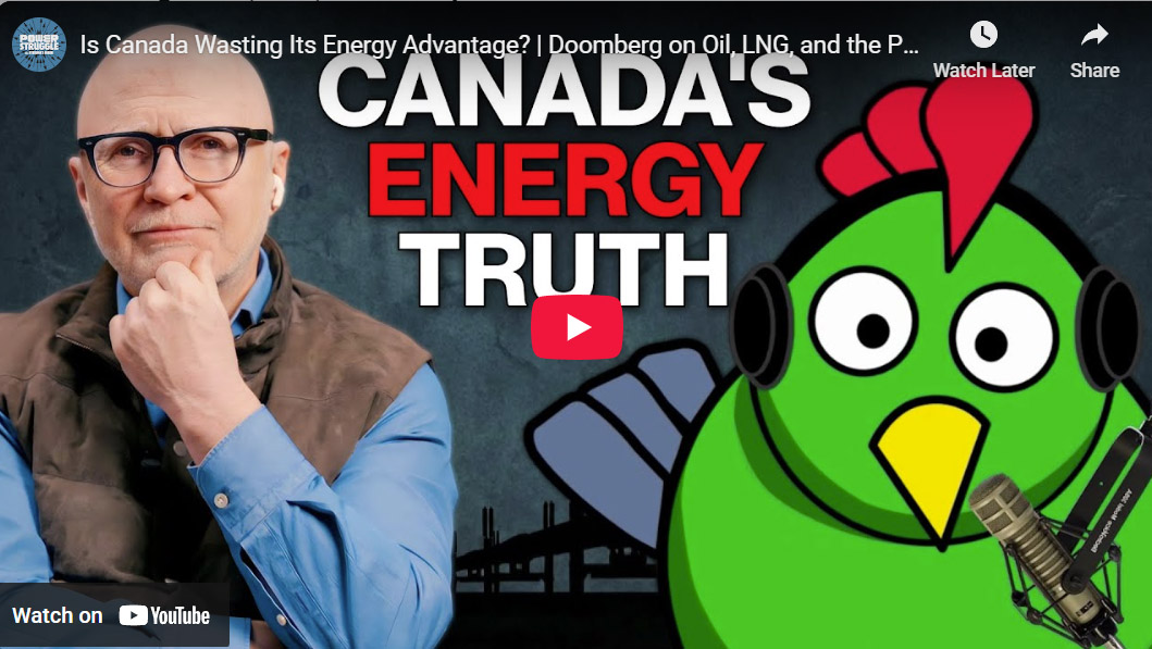 Weekend Watch:  Is Canada Wasting Its Energy Advantage? | Doomberg on Oil, LNG, and the Pipeline Future