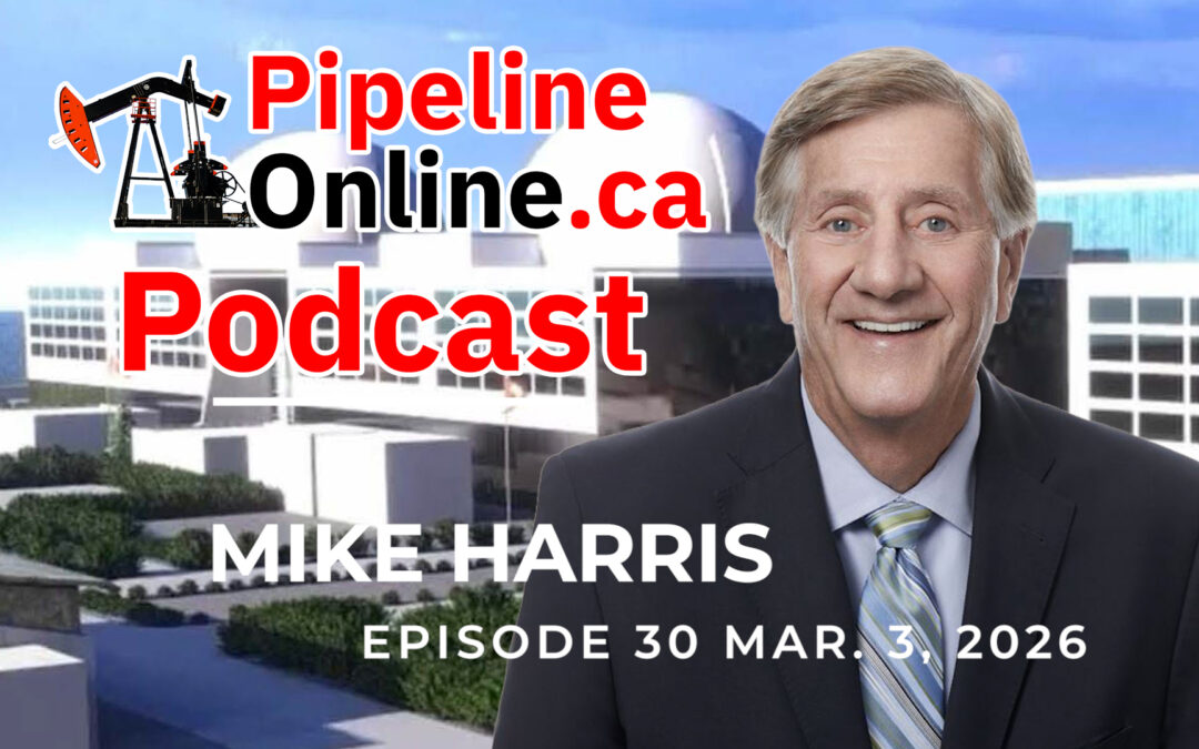 Pipeline Online Podcast Ep. 30: Mike Harris, former premier of Ontario, on nuclear power